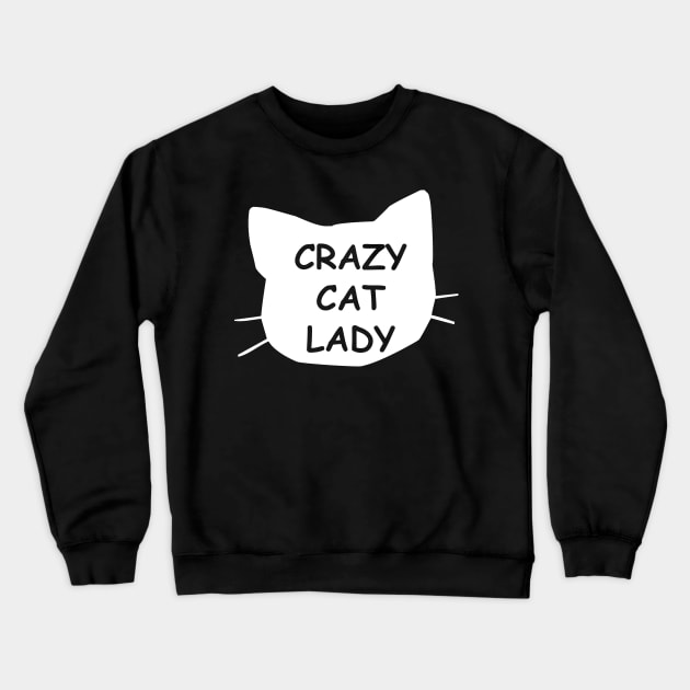 Crazy Cat Lady Crewneck Sweatshirt by Mariteas